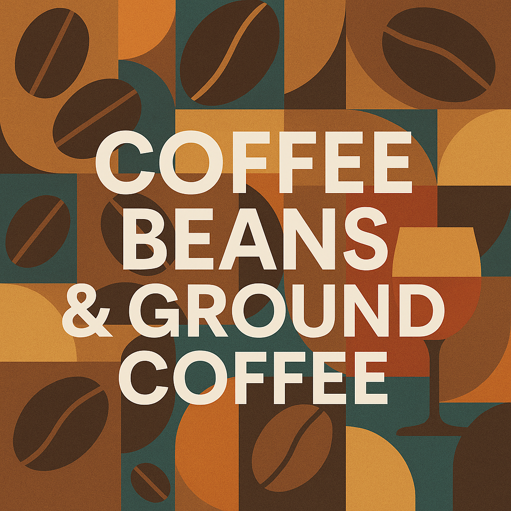 Coffee Beans & Ground Coffee