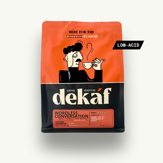 DEKÁF Wordless Conversation Coffee Blend Decaf