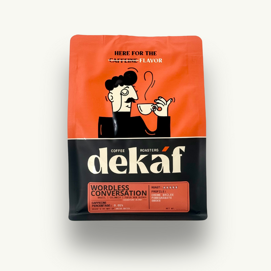 DEKÁF Wordless Conversation Coffee Blend Decaf